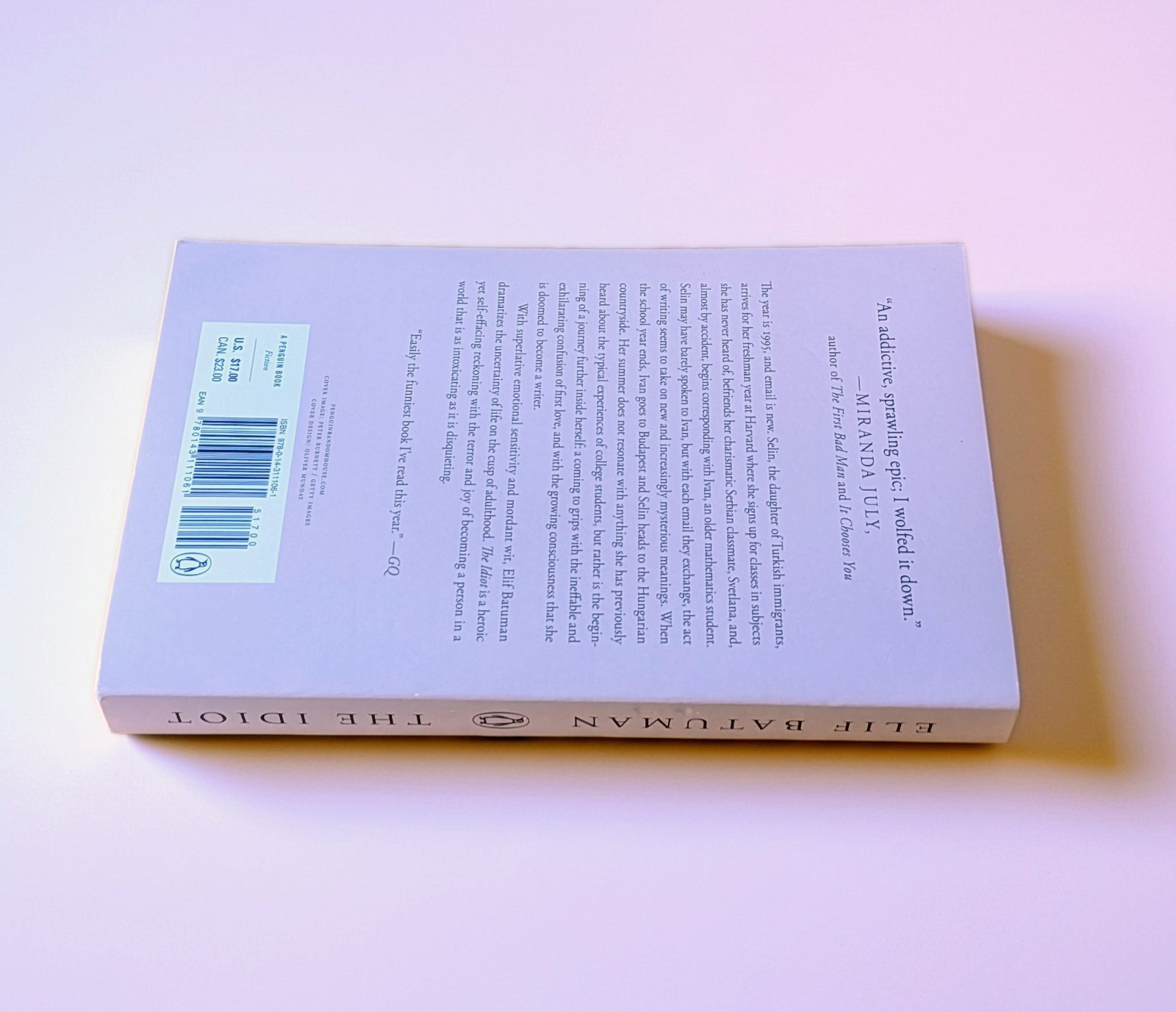 Idiot : A Novel by Elif Batuman (2018, Trade Paperback)