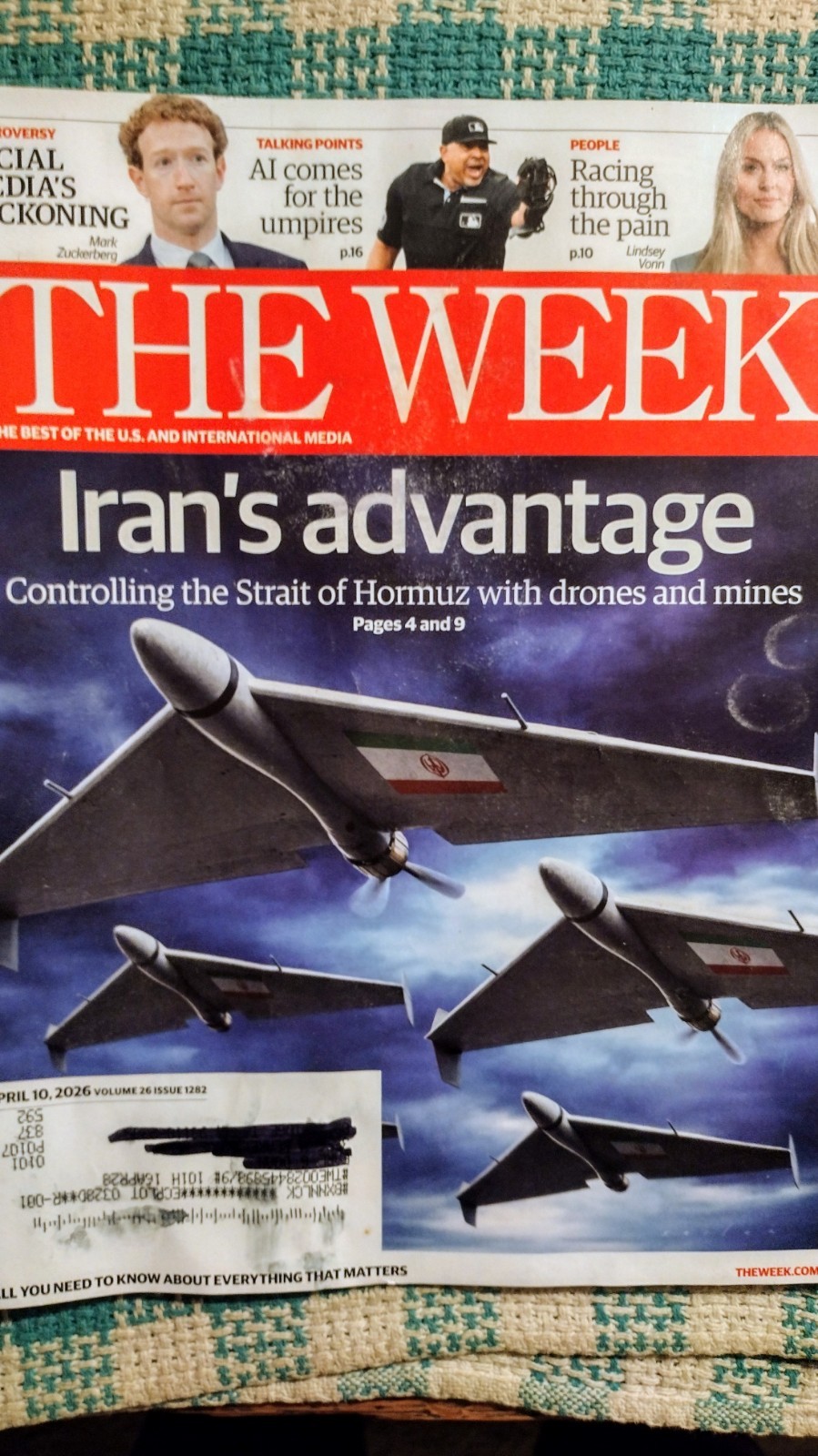 THE WEEK BEST OF U.S.& INTERNATIONAL MEDIA IRAN’S ADVANTAGE APRIL 10,2026