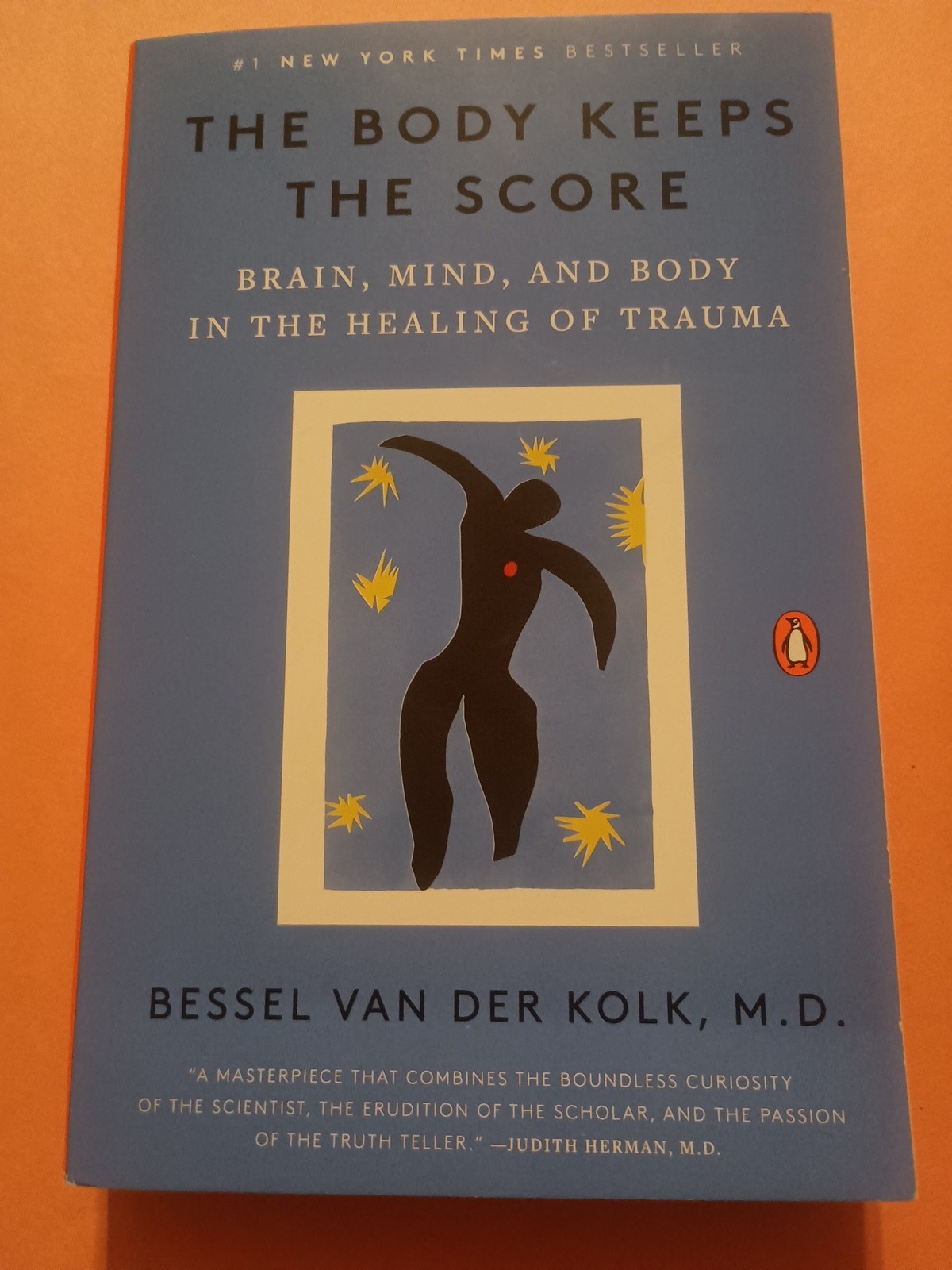 Body Keeps the Score Brain, Mind, in the Healing of Trauma Bessel van der Kolk