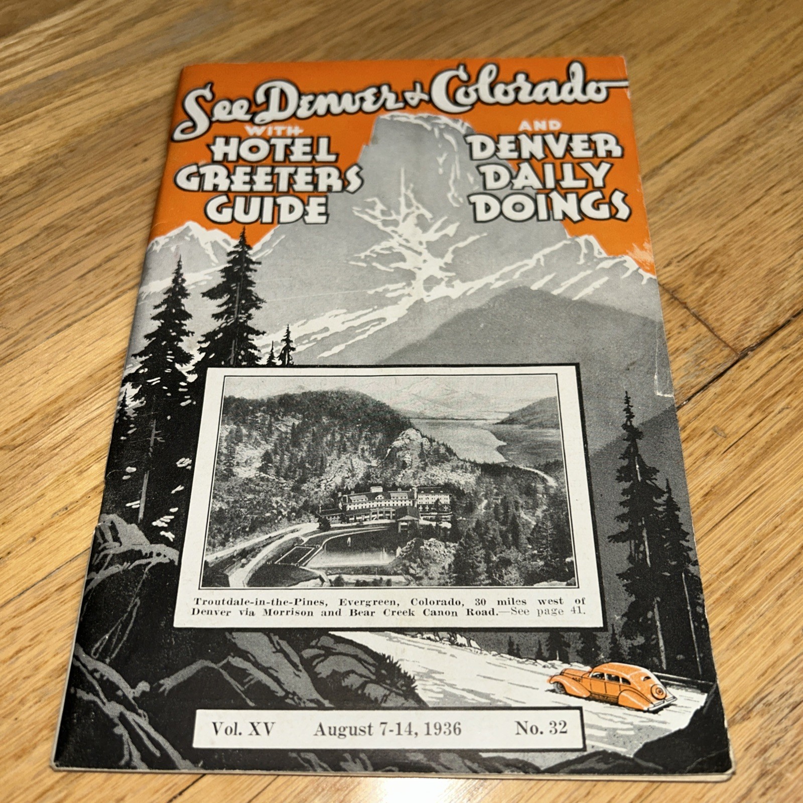 1936 SEE DENVER + COLORADO – HOTEL GREETER GUIDE 80 Pages