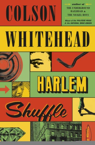Harlem Shuffle: A Novel – Hardcover By Whitehead, Colson – ACCEPTABLE