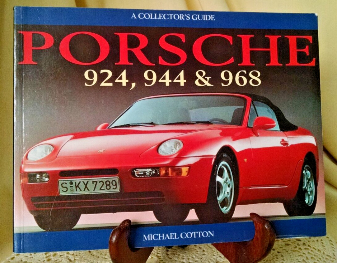 PORSCHE 924 944 968 BY MICHAEL COTTON MOTOR RACING PUBLICATIONS 2000 SOFT COVER.