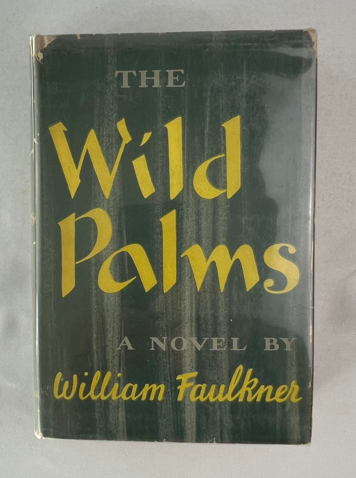 The Wild Palms, William Faulkner, 1939, 1st Ed. 1st Printing, HCDJ, VG-/G