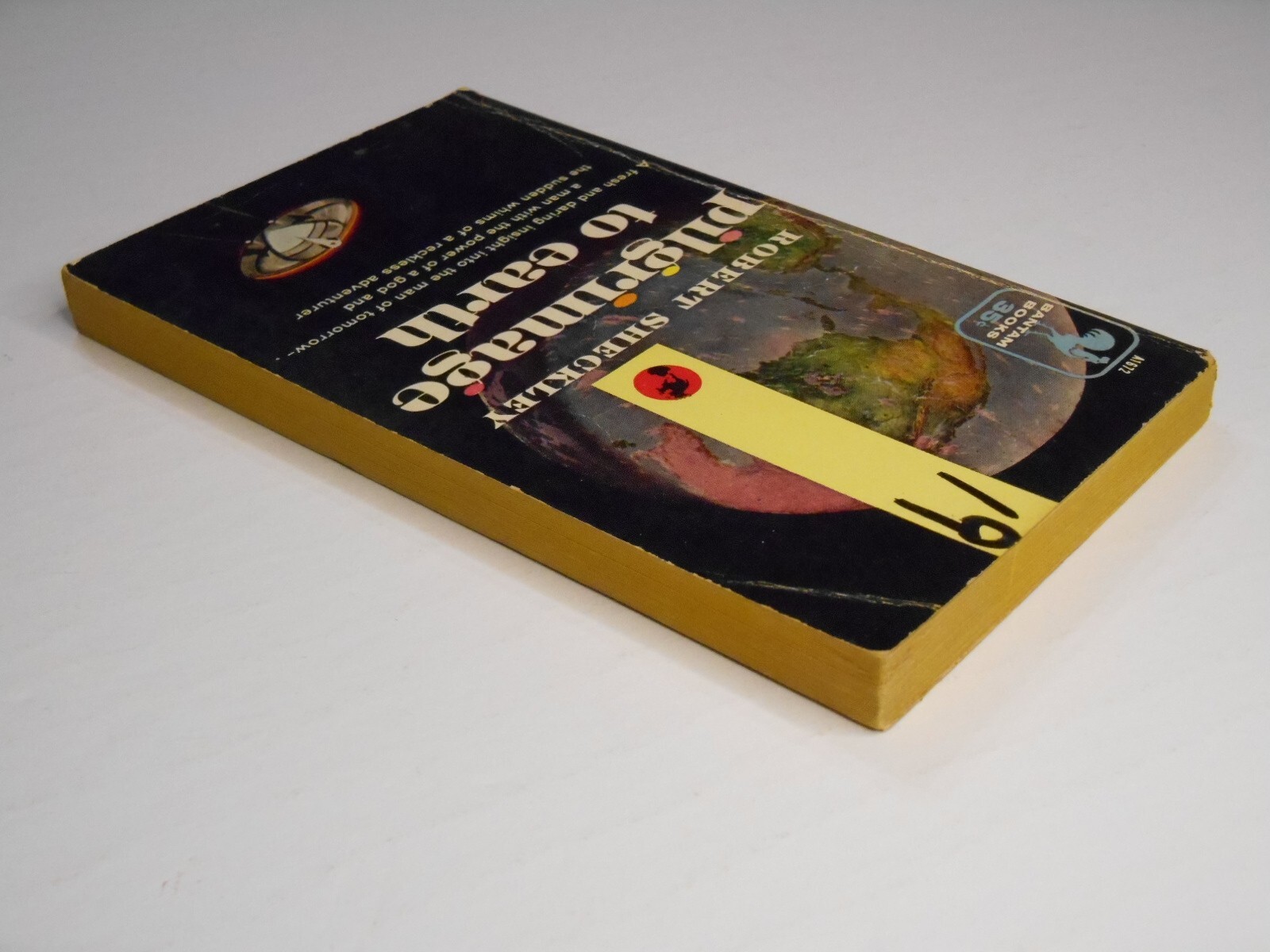 Pilgrimage to Earth by Robert Sheckley (1957, Bantam A1672) pb 1st printing