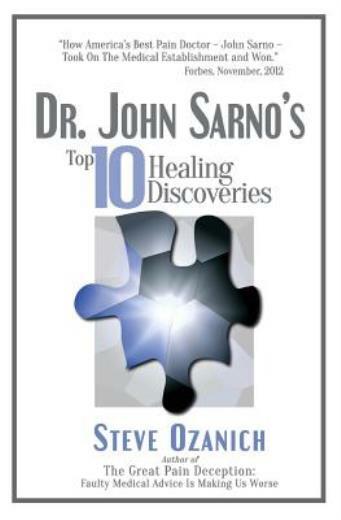 Dr John Sarno’s Top 10 Healing Discoveries
