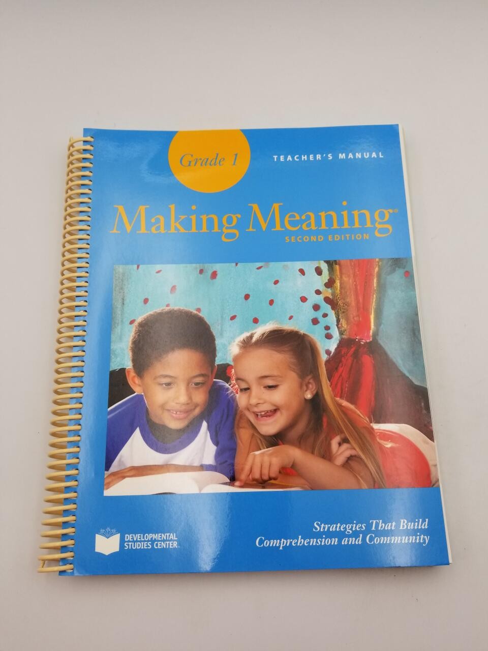 Making Meaning, 2nd Ed., Teacher?s Manual, Grade 1