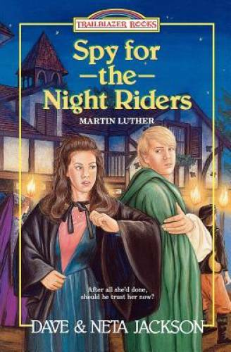 Spy for the Night Riders: Martin Luther (Trailblazer Books #3) – GOOD