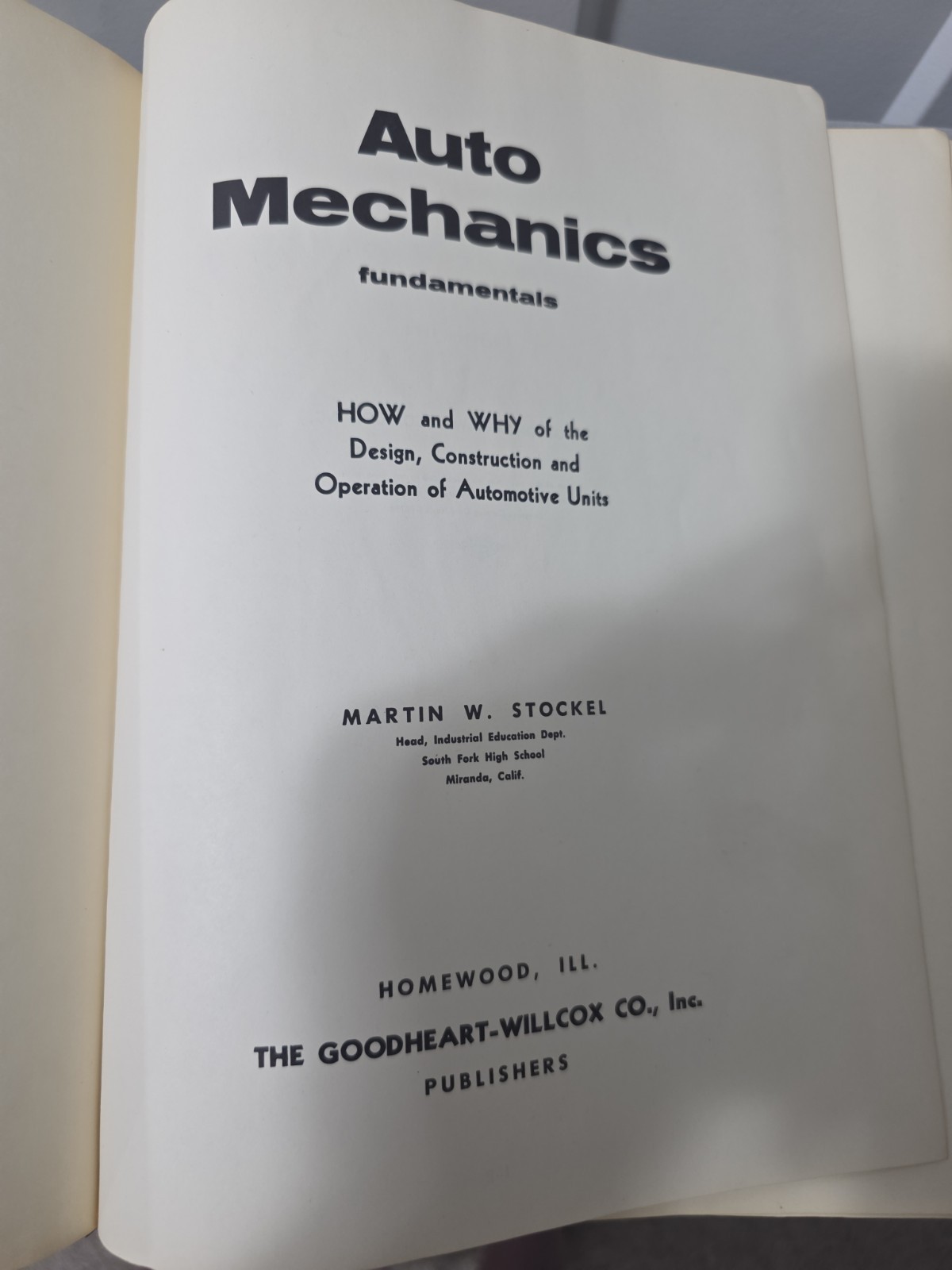 Auto Mechanics Fundamentals Martin W. Stockel HC 1973