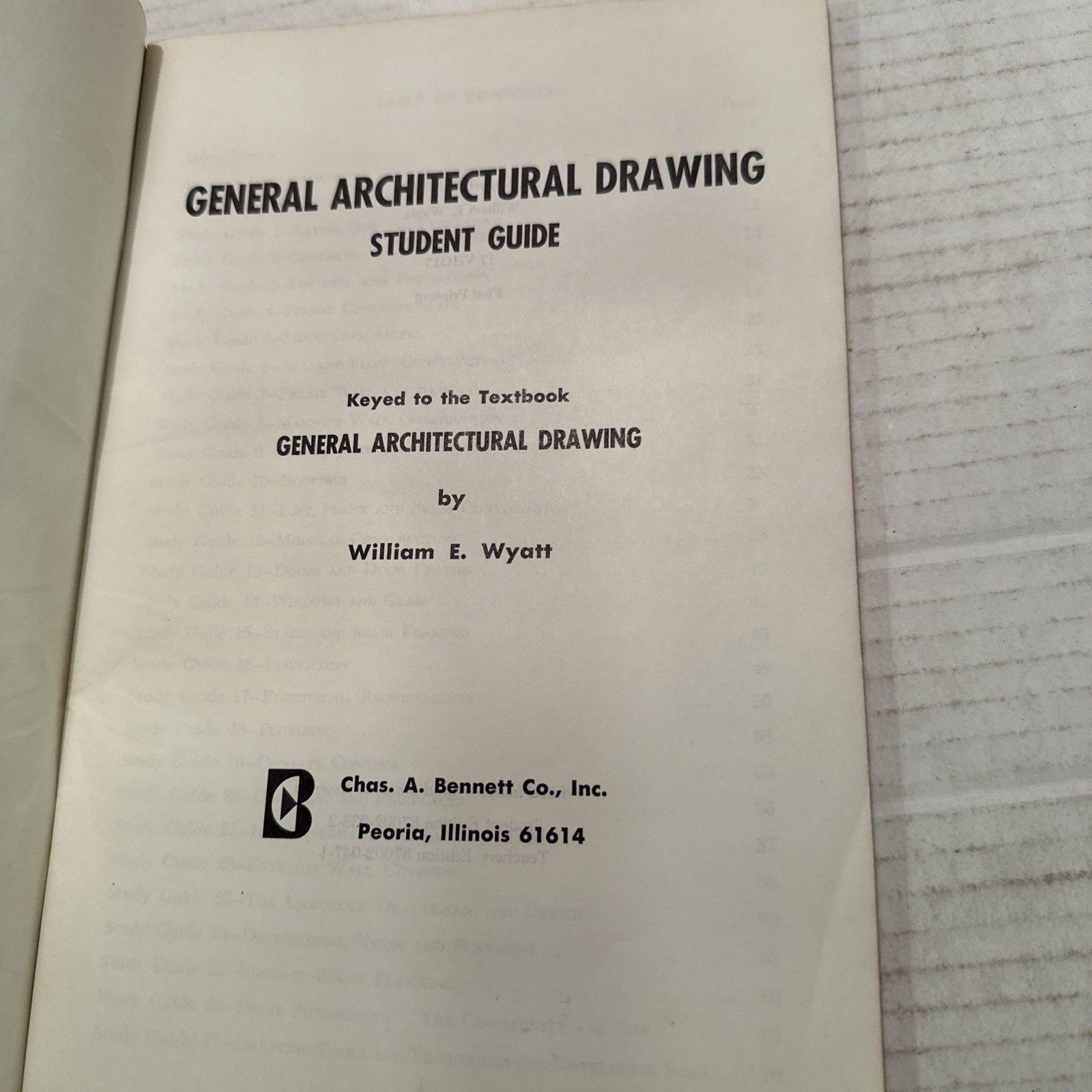 General Architectural Drawing Student Guide William E. Wyatt