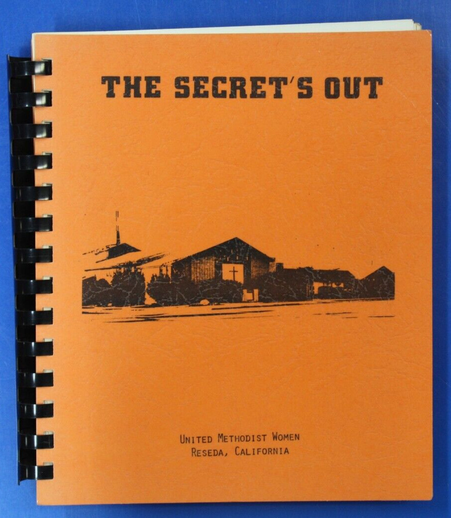 The Secret’s Out Cookbook (258 Pages)-United Methodist Women-Reseda, California