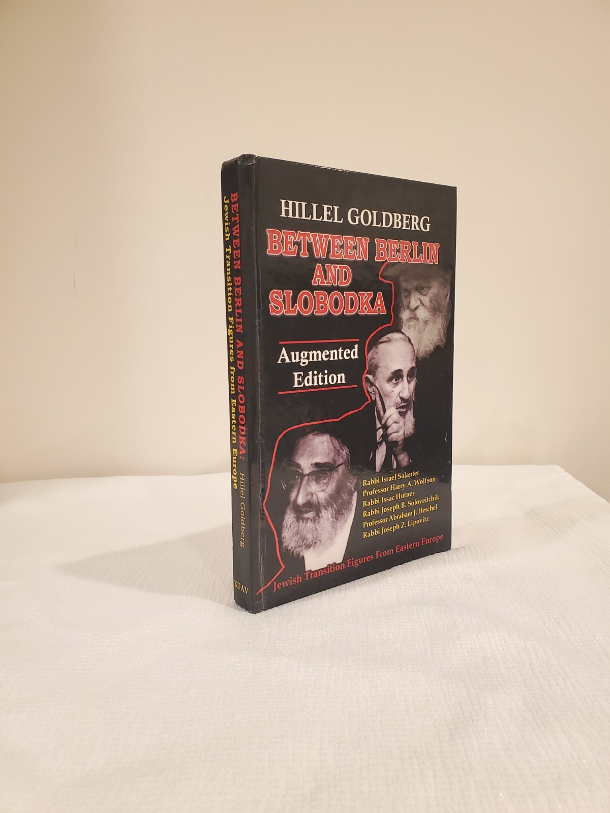 Between Berlin and Slobodka Hillel Goldberg Augmented Edition Hardcover Judaica