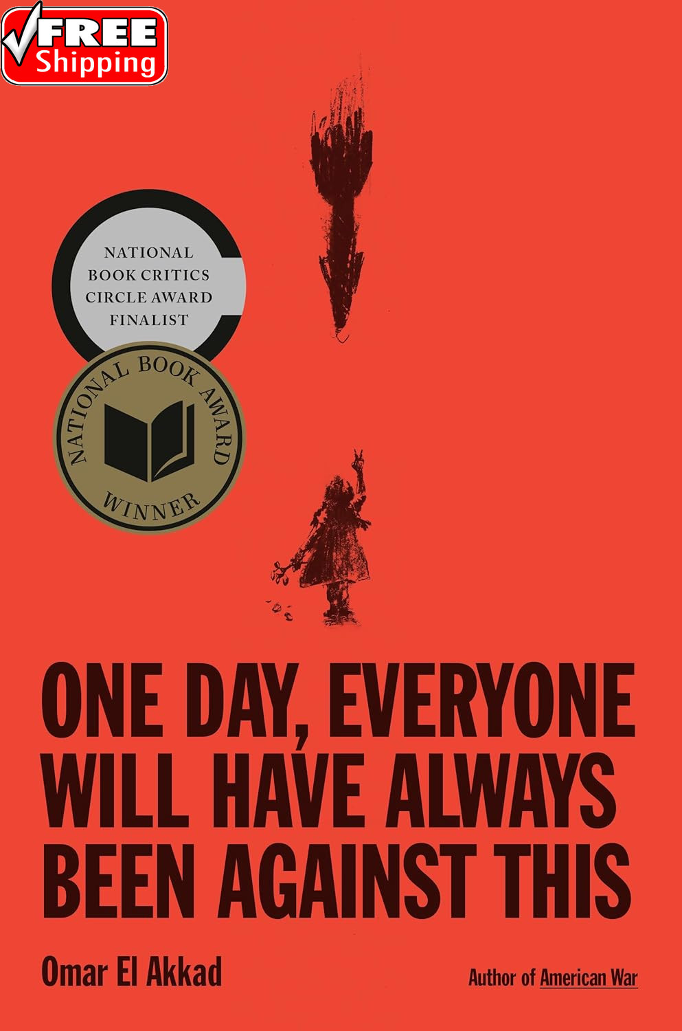 One Day, Everyone Will Have Always Been against This: National Book Award