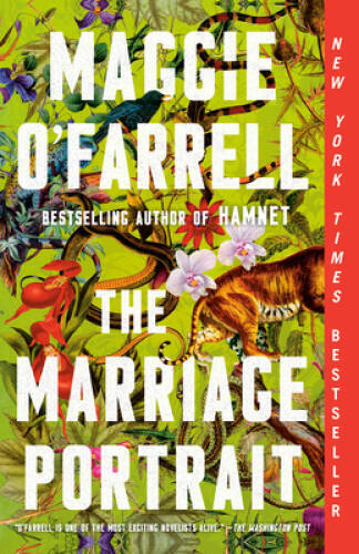 The Marriage Portrait: A novel – Paperback By OFarrell, Maggie – VERY GOOD