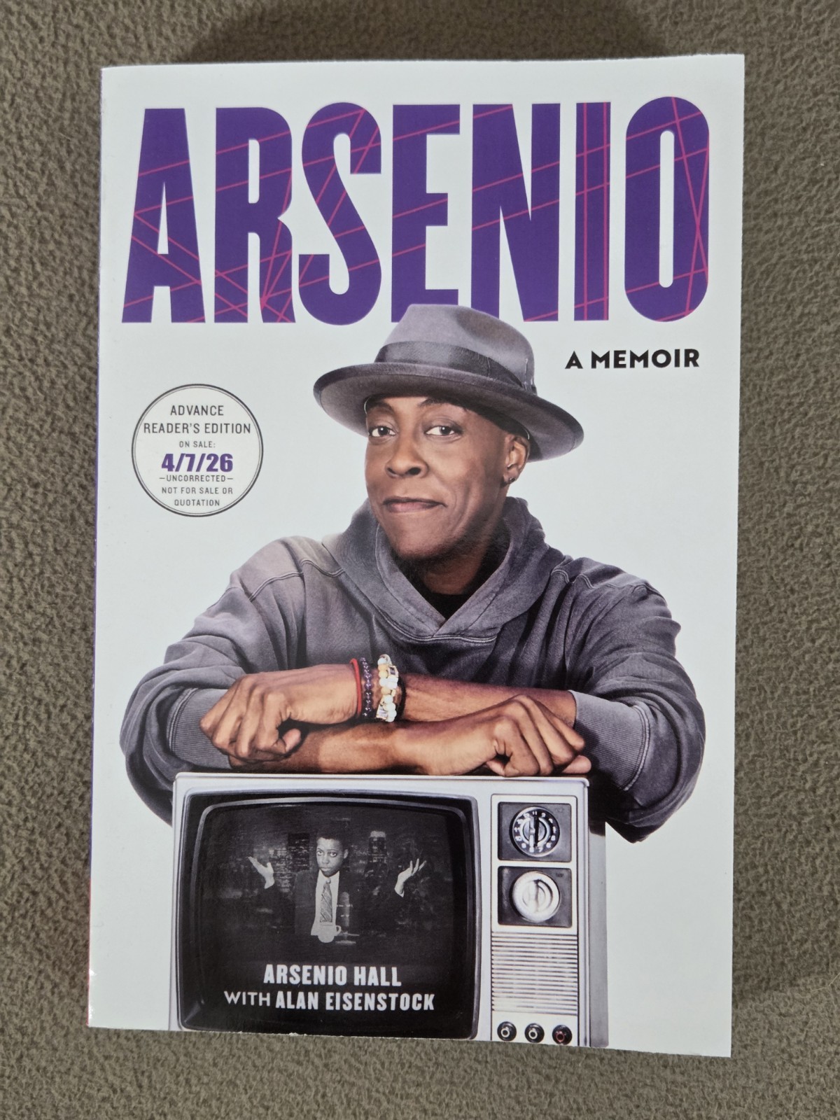 Arsenio: A Memoir by Arsenio Hall Advance Reader’s Edition 4/2026 Paperback