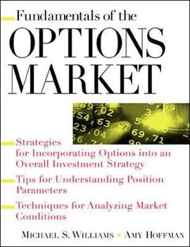 Fundamentals of Options Market by Williams, Michael, Hoffman, Amy