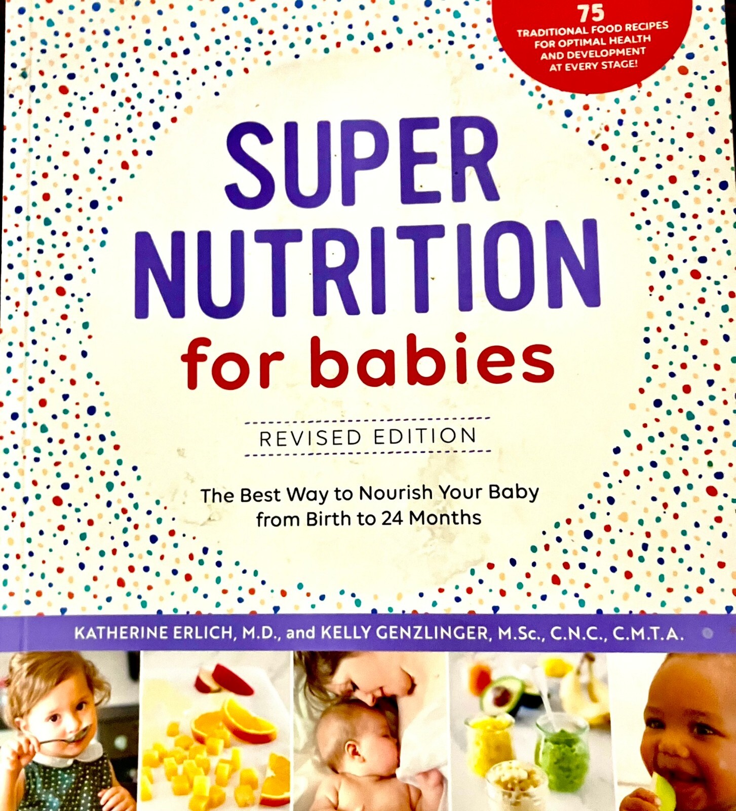 Super Nutrition for Babies – Paperback – VERY GOOD
