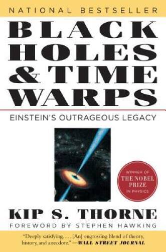 Black Holes and Time Warps: Einstein’s Outrageous Legacy (Commonweal – VERY GOOD