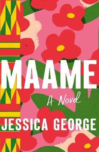 Maame: A Today Show Read With Jenna Bo- Jessica George, hardcover BOTM
