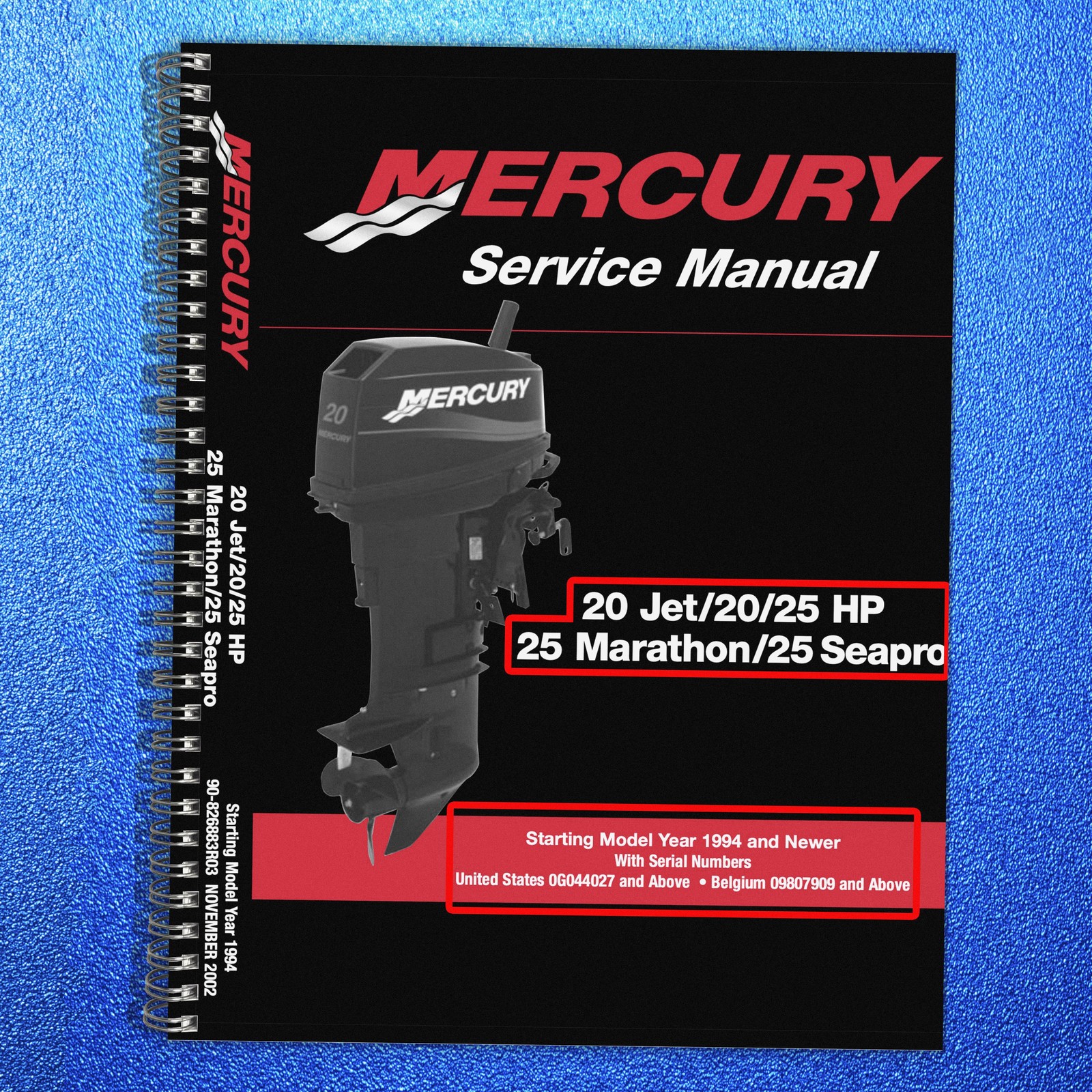 MERCURY 20 Jet 20 25 HP Marathon 25 Seapro SERVICE MANUAL – COIL BIND – COVERING