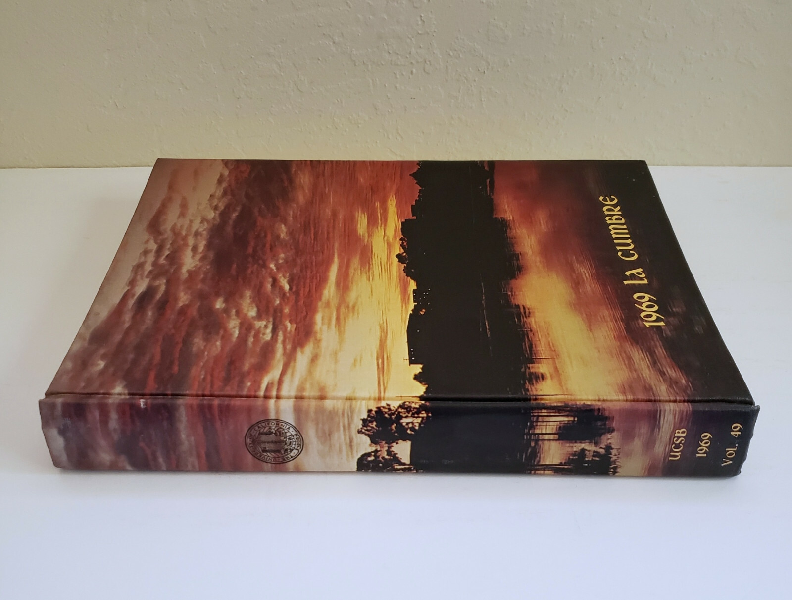 UCSB La Cumbre 1969 Yearbook Volume 49 Santa Barbara College Year Book 496 Pages