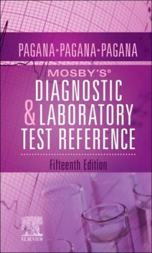 Mosby’s Diagnostic and Laboratory Test Reference – Paperback – GOOD