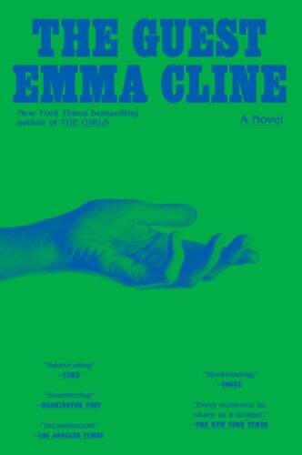 The Guest by Emma Cline: New