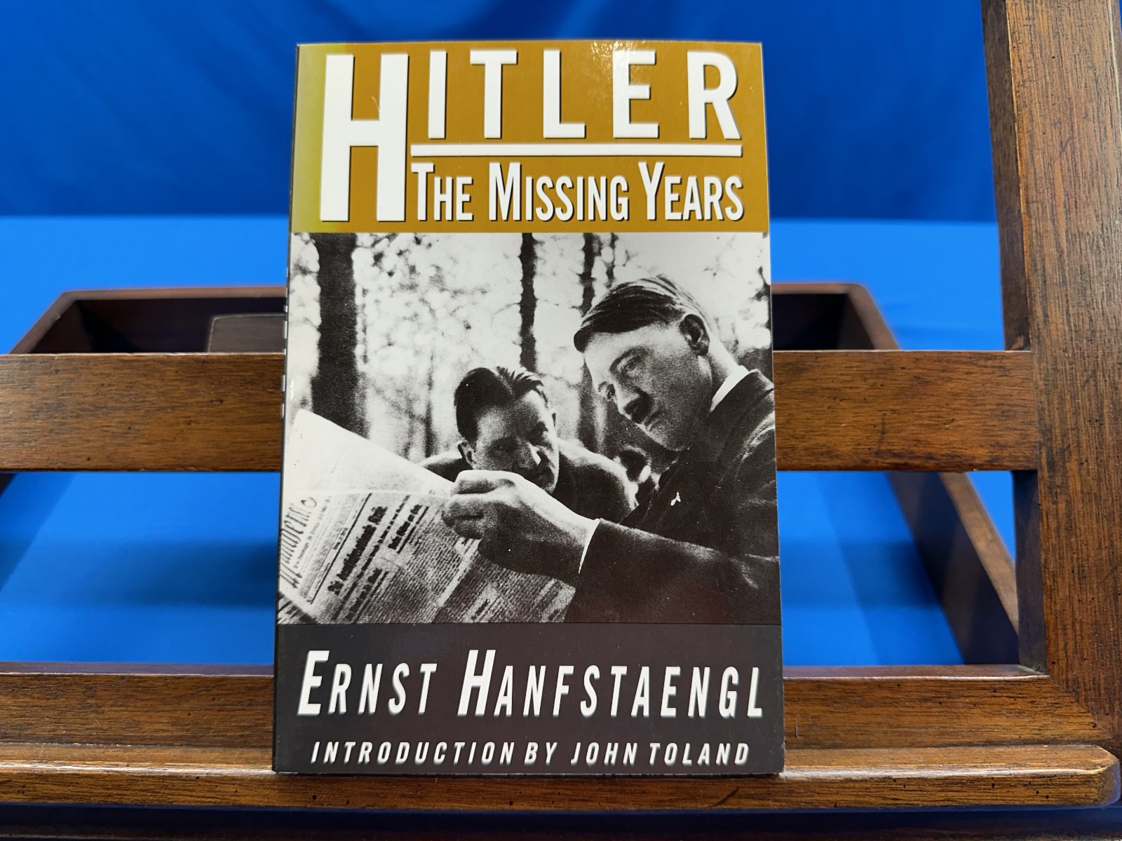 Hitler: The MIssing Years- Ernst Hanfstaengl, 1994