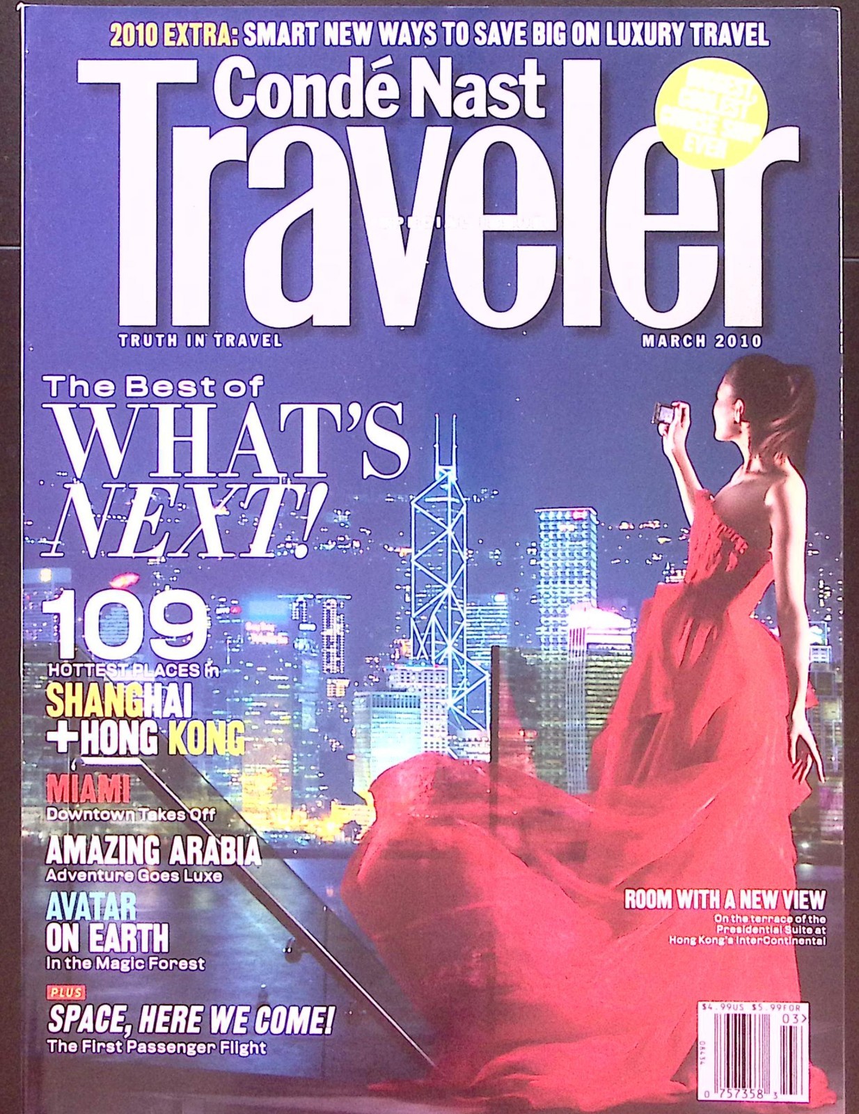 CONDE’ NAST TRAVELER MARCH 2010 THE BEST OF WHATS NEXT 109 HOTTEST PLACES B2921