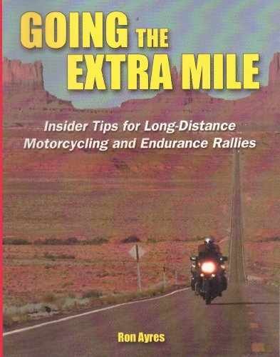 Going the Extra Mile: Insider Tips for – Paperback, by Ayres Ron – Acceptable