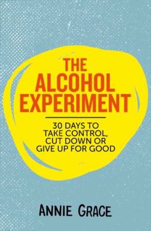 The Alcohol Experiment Annie Grace