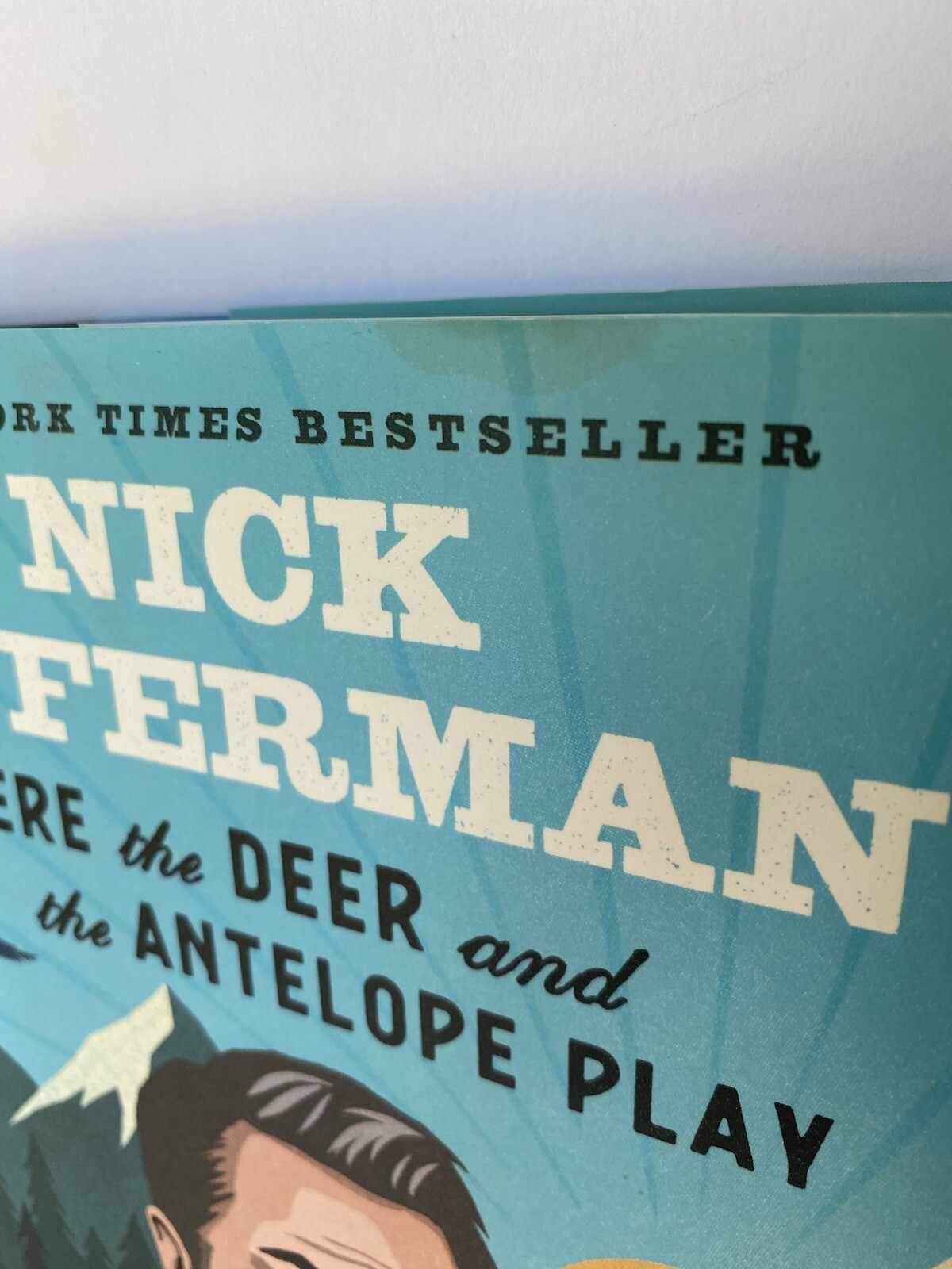 Nick Offerman Where the Deer and the Antelope Play