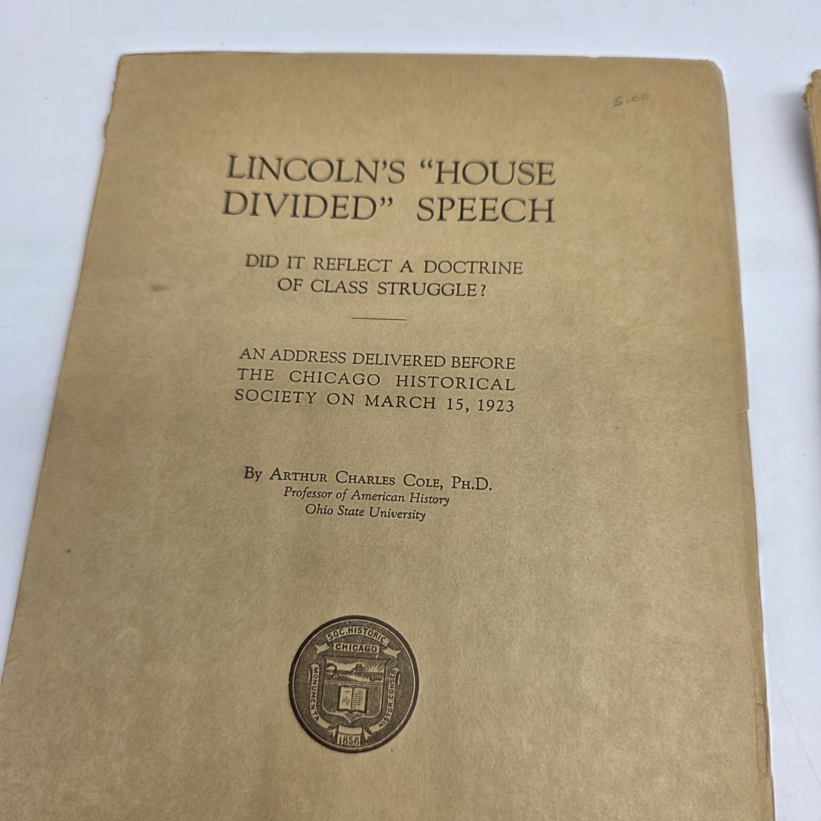 vtg 1923 Lincoln House Divided Speech + Browning Diary Chicago Historical…
