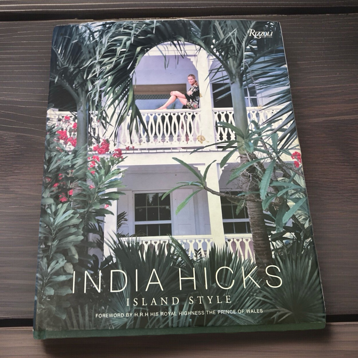 India Hicks: Island Style by India Hicks (2015, Hardcover)
