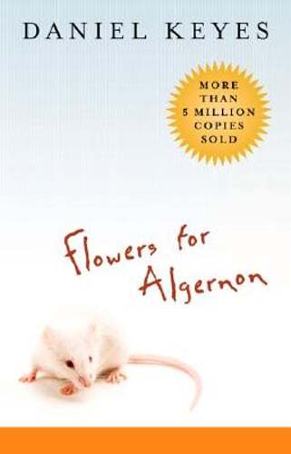 Flowers for Algernon by Daniel Keyes: Used