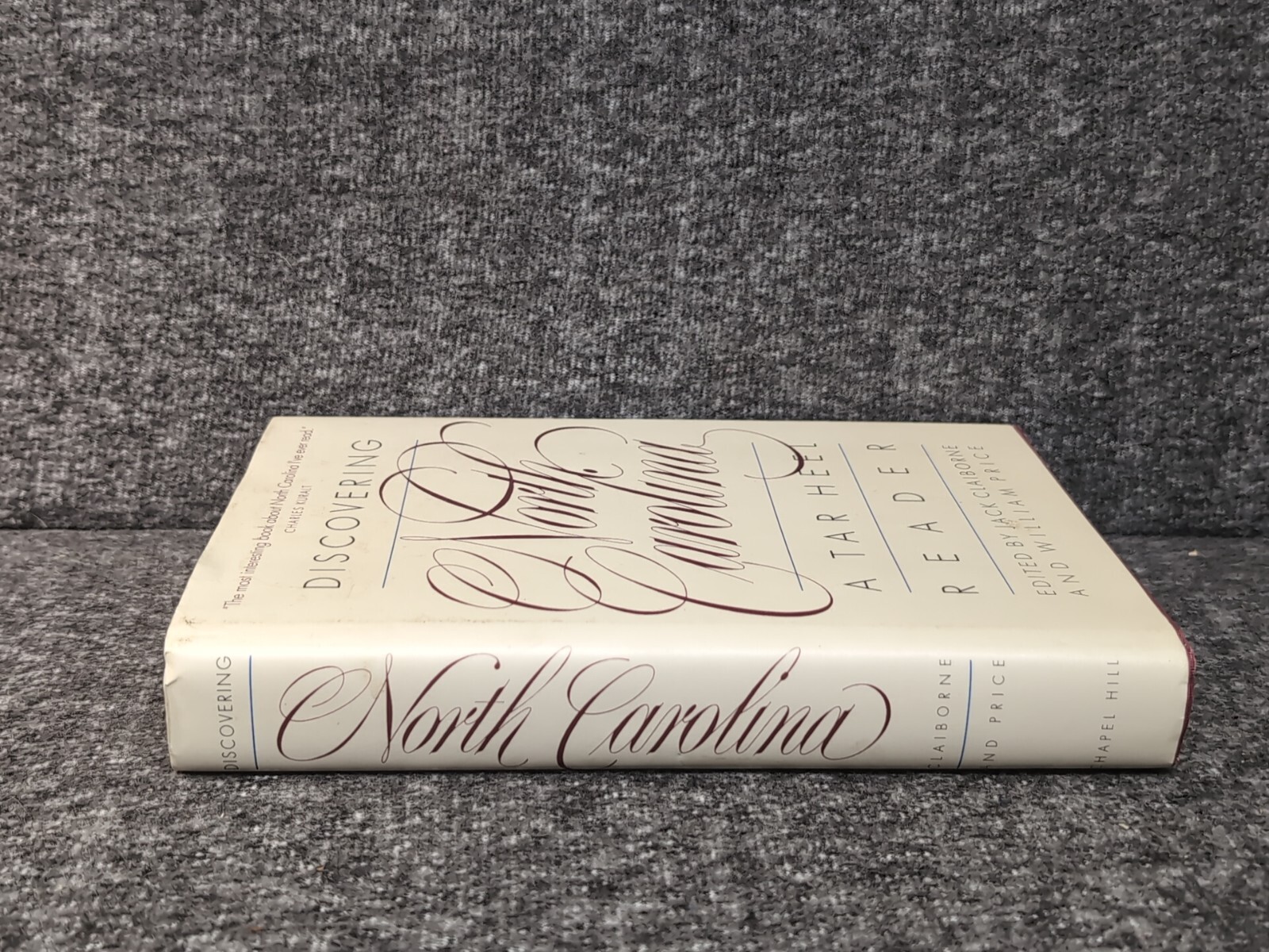 Discovering North Carolina : A Tar Heel Reader by William Price – Signed