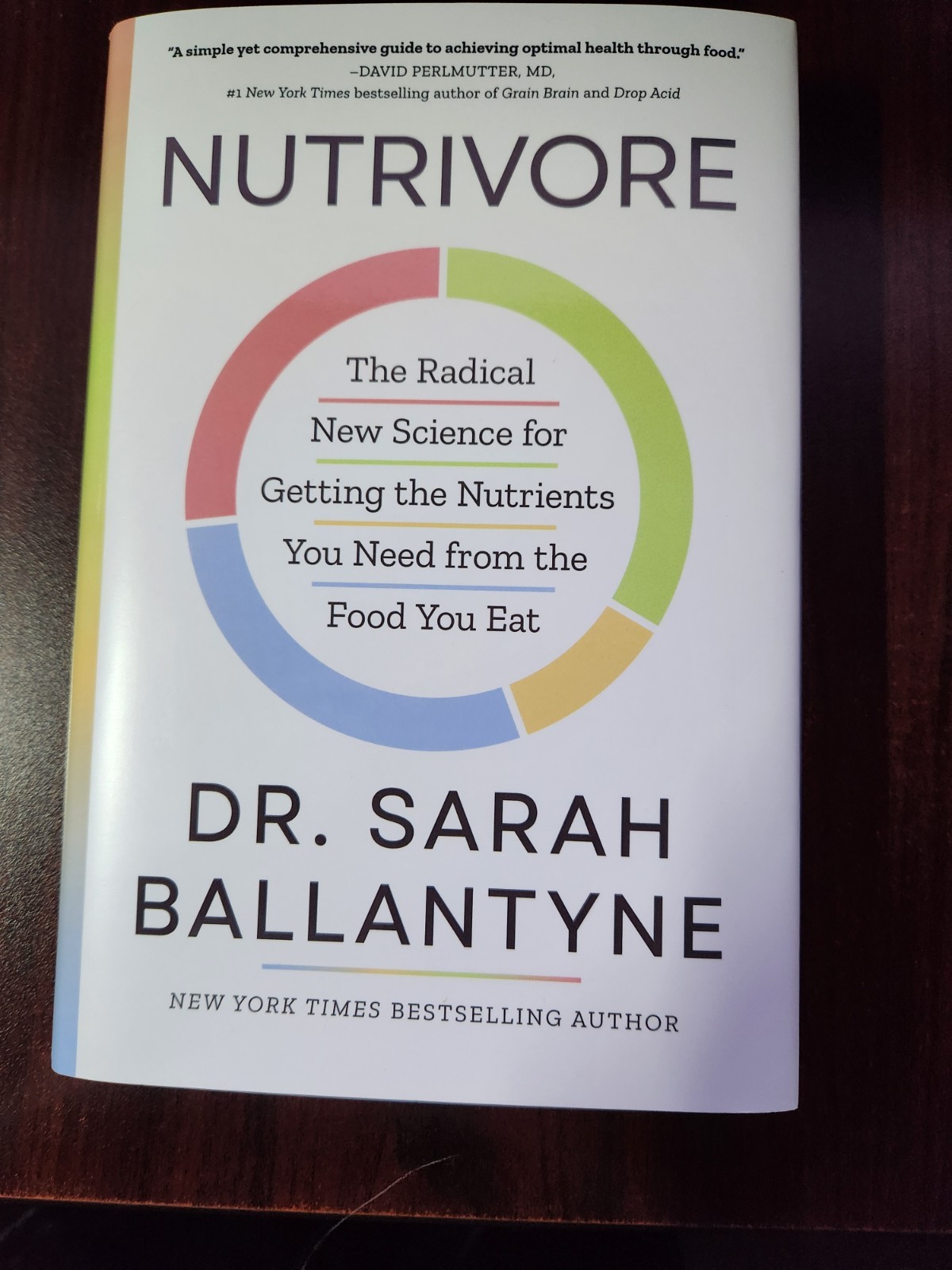 Nutrivore: The Radical New Science for Getting the Nutrients You Need