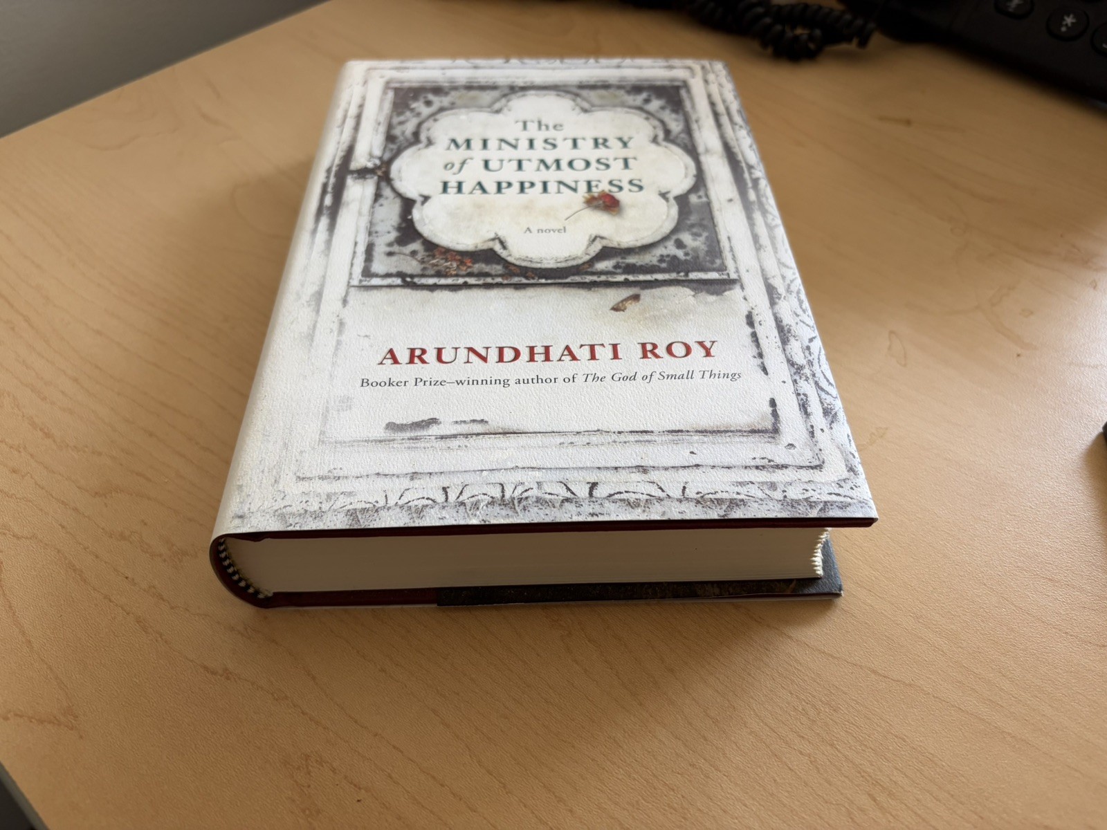 Ministry of Utmost Happiness Arundhati Roy HC DJ 1st Ed 1st Print VG+