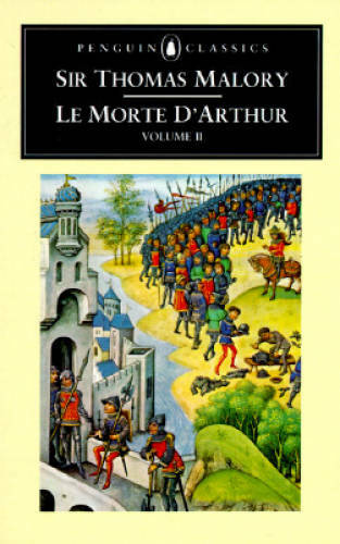 Le Morte d’Arthur: Volume 2 (Penguin Classics) – Paperback – GOOD