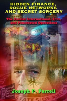Hidden Finance, Rogue Networks, and Secret Sorcery: The Fascist…