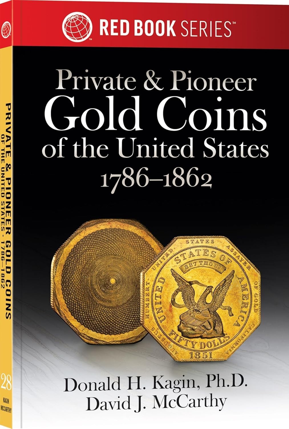 Red Book Series Private & Pioneer Gold Coins of the United States 1786-1862