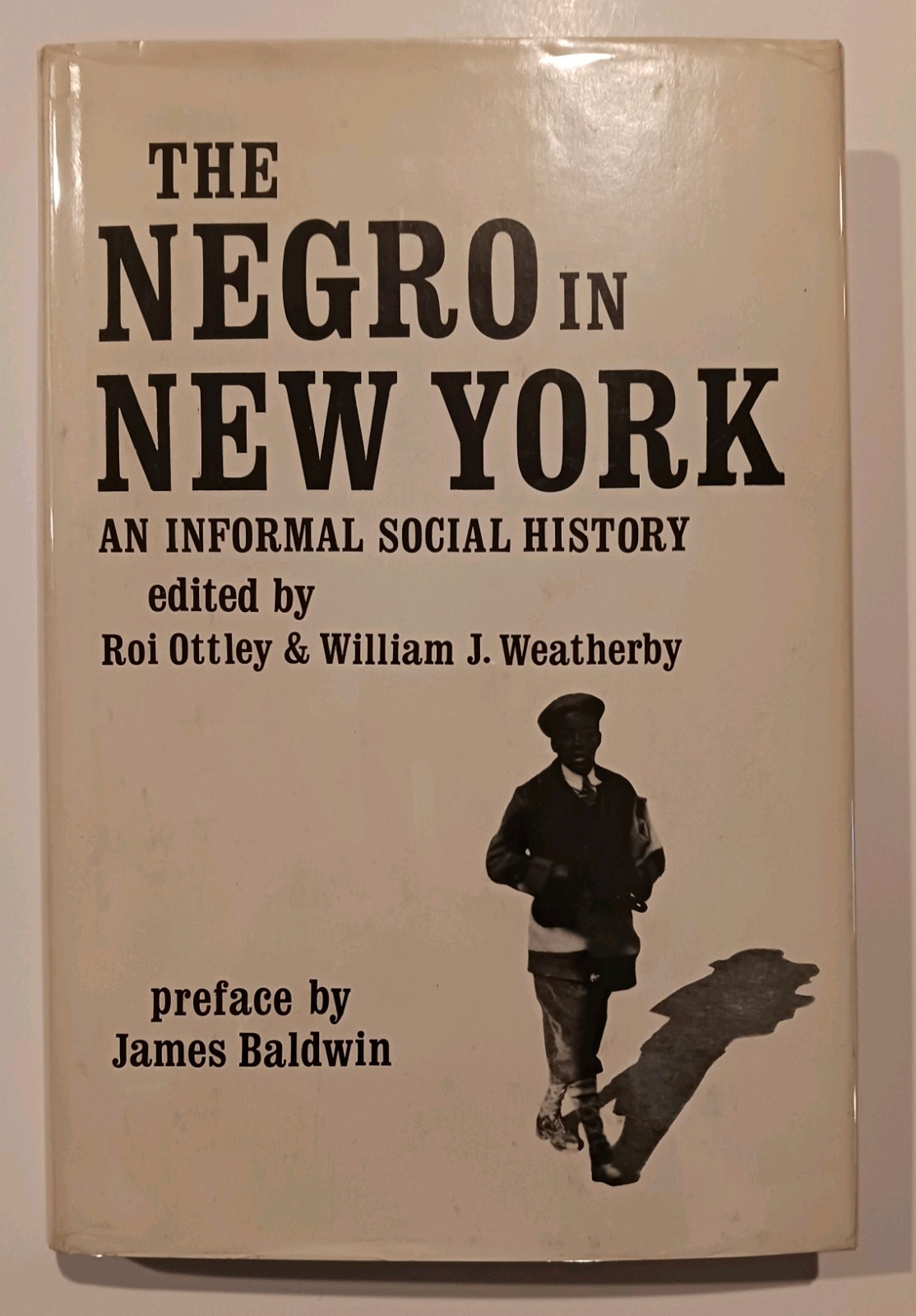 The Negro in New York: An Informal Social History, 1626-1940. Rare, collectible