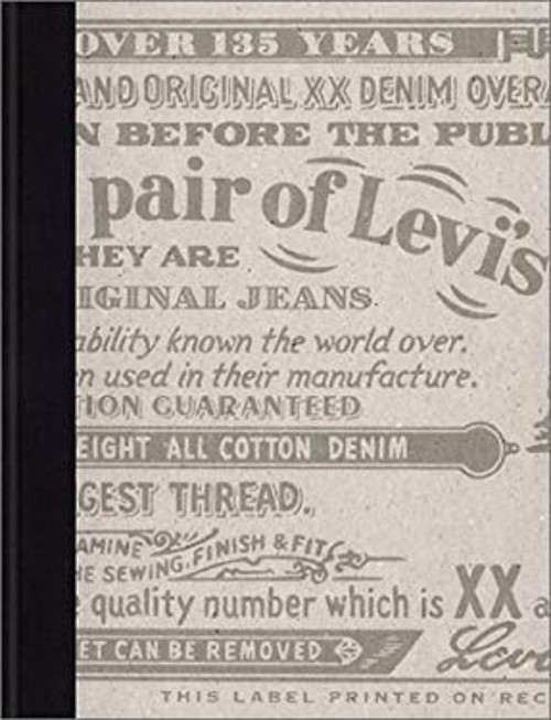 This Is a Pair of Levi’s Jeans : The Official History of the Levi