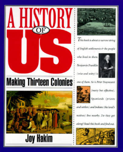 A History of US: Book 2: Making Thirteen Colonies – Paperback – GOOD