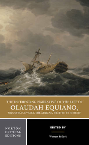 The Interesting Narrative of the Life of Olaudah Equiano, or Gustavus Vas – GOOD