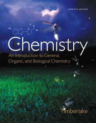 Chemistry: An Introduction to General, Organic, and Biological Chemistry – GOOD