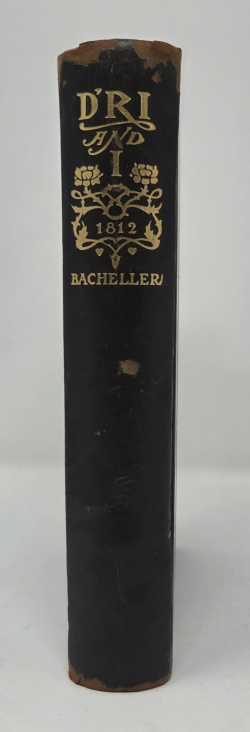 D’ri and I Irving Bacheller Signed Grosset & Dunlap HC + Author Note 1900s