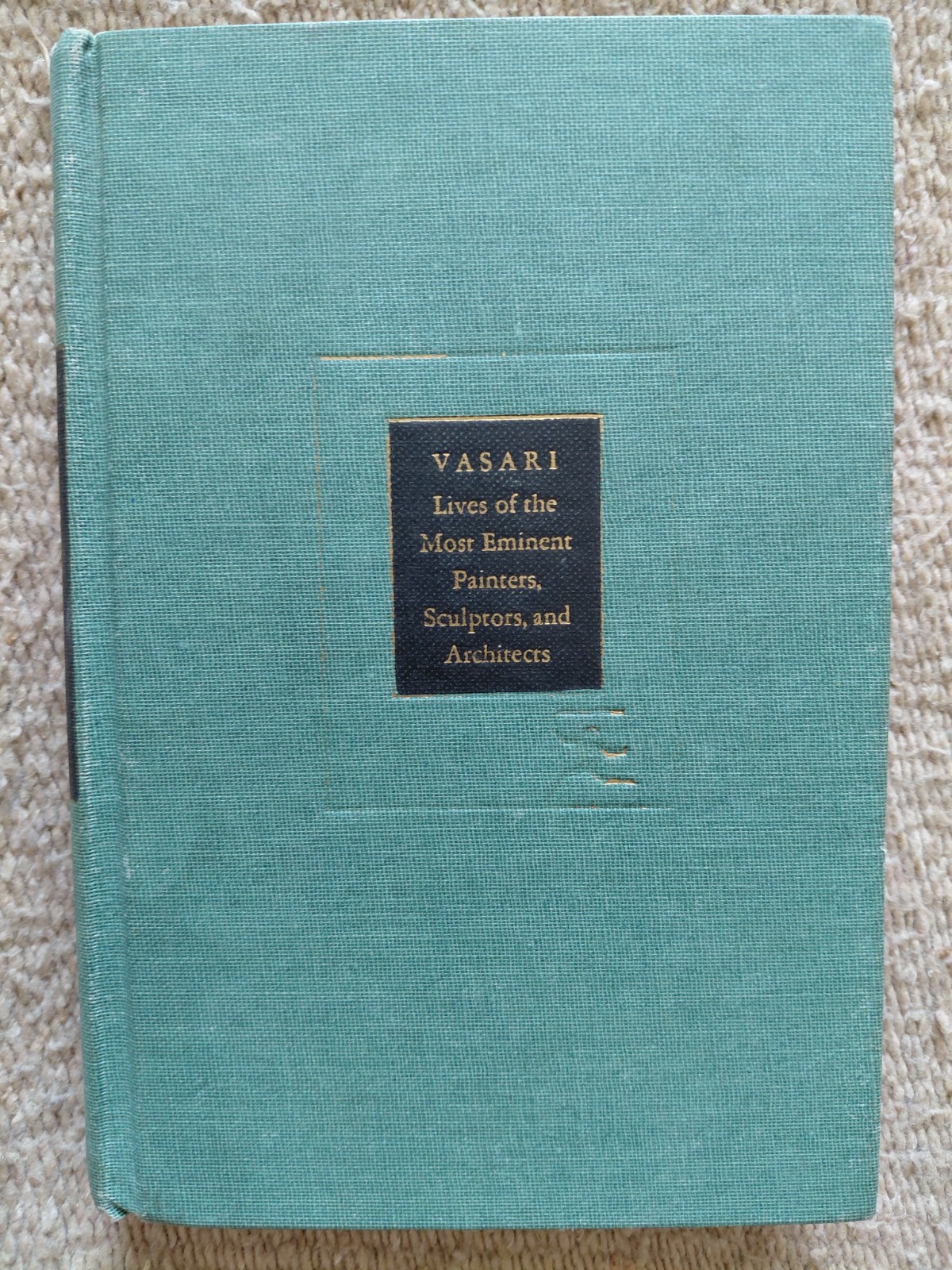Lives of the Most Eminent Painters by Vasari – Modern Library #190