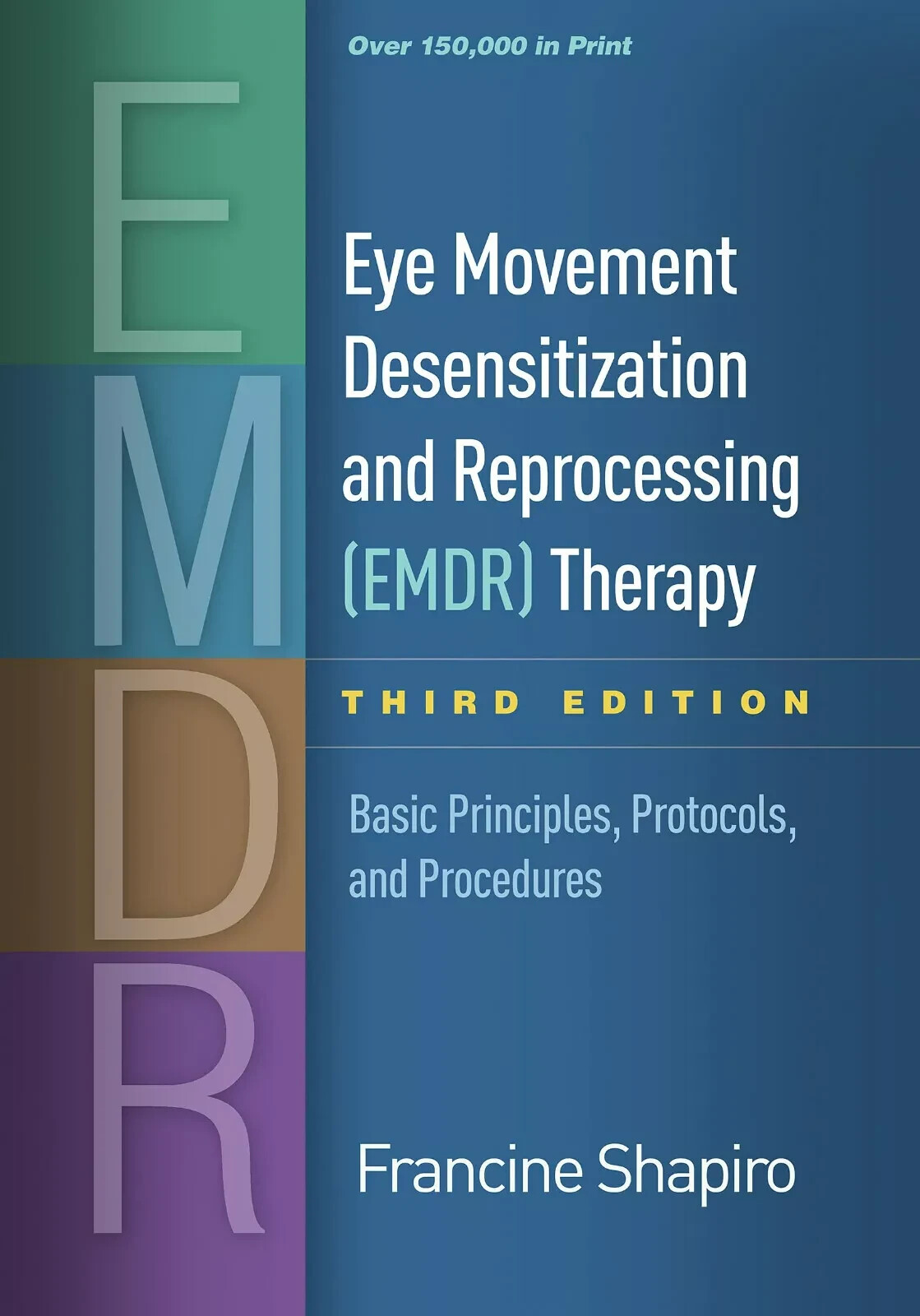 ‎New: Eye Movement Desensitization & Reprocessing (EMDR)Therapy 3rd ED
