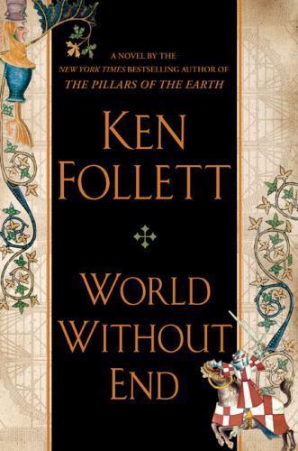 World Without End (Kingsbridge), Follett, Ken, Very Good Book
