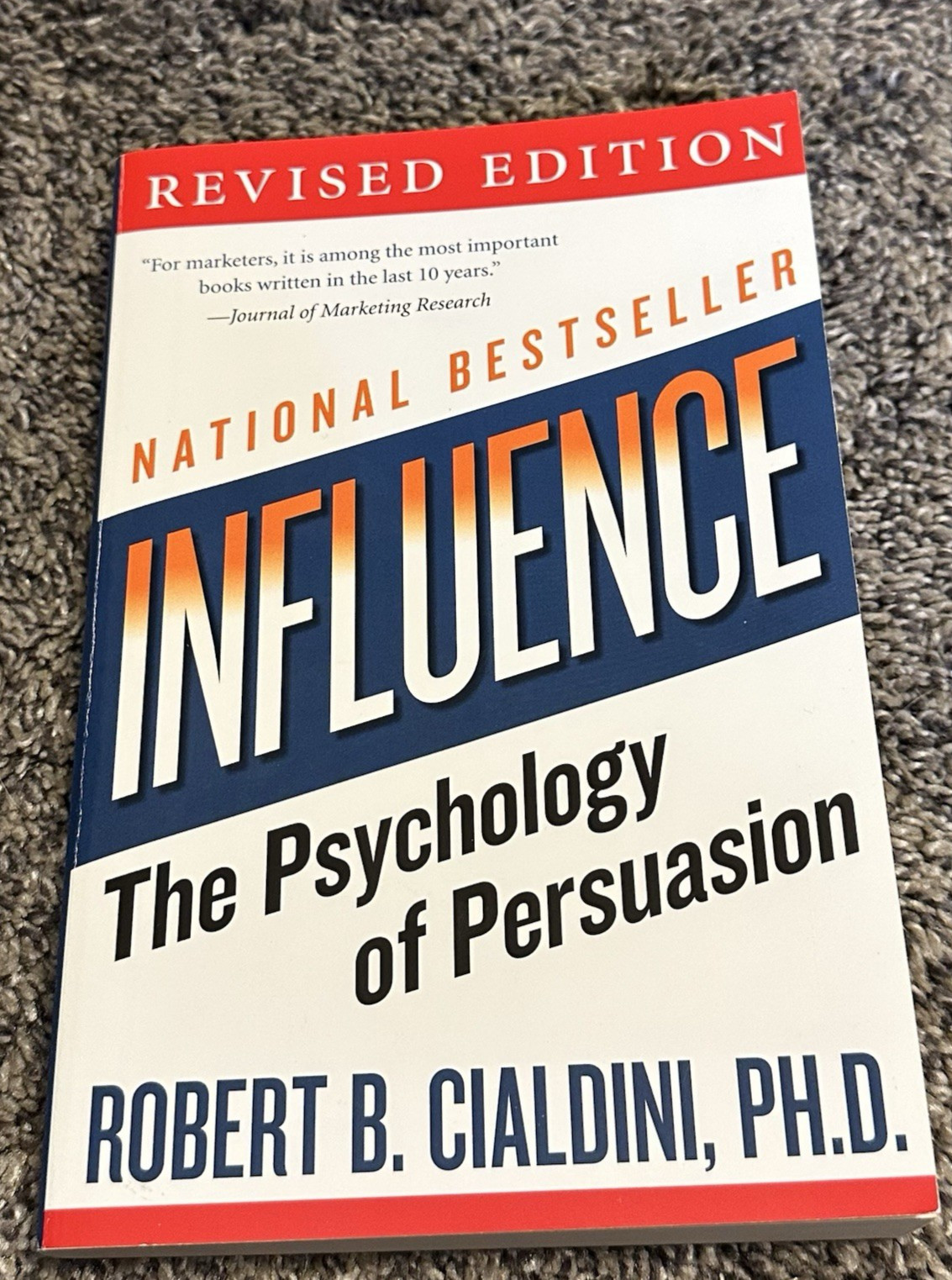 Influence : The Psychology of Persuasion by Robert B. Cialdini (Paperback)